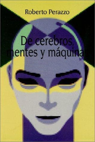 Portada de De cerebros, mentes y máquinas