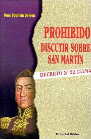 Portada de Prohibido discutir sobre San Martín