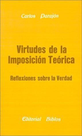 Portada de Virtudes De LA Imposicion Teorica