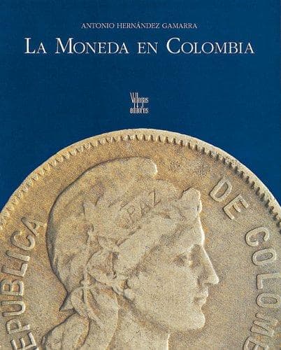 Portada de La moneda en Colombia
