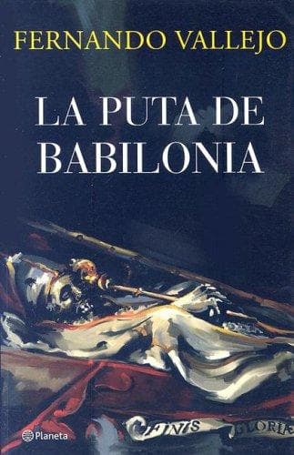 Portada de La Puta De Babilonia/ the Bitch of Babylonia