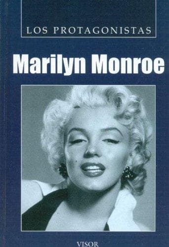 Portada de Marilyn Monroe (Los Protagonistas)