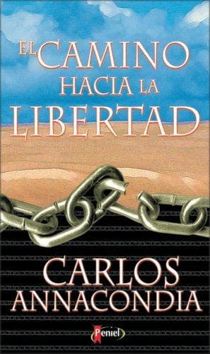 Portada de El Camino Hacia la Libertad