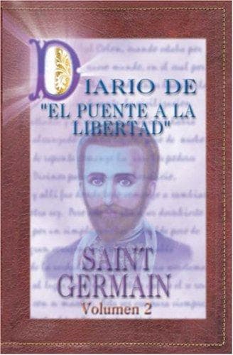 Portada de Diario del Puente a la Libertad - Saint Germain vol. 2