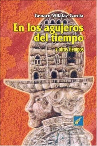Portada de En los agujeros del tiempo y otros tiempos
