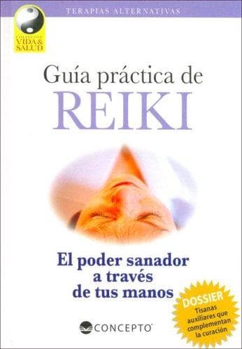 Portada de Guia Practica De Reiki / A Practical Guide to Reiki
