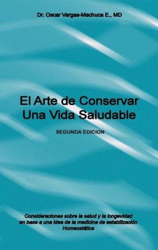 Portada de El Arte de Conservar Una Vida Saludable