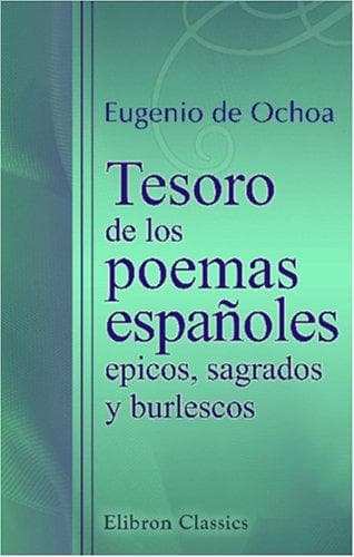 Portada de Tesoro de los poemas españoles epicos, sagrados y burlescos
