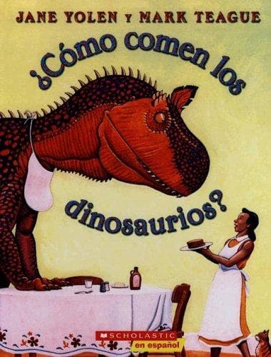 Portada de Como Comen Los Dinosaurios?/how Do Dinosaurs Eat Their Food?