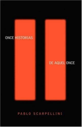 Portada de Once Historias De Aquel Once (Written in Spanish)