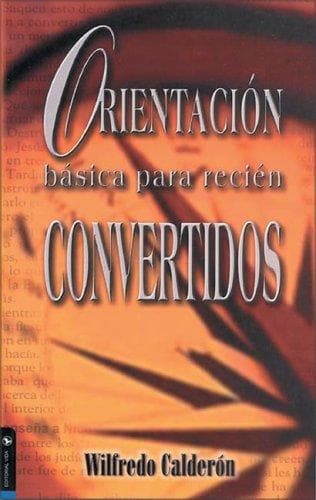 Portada de Orientación Básica para Recién Convertidos