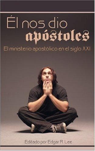 Portada de Él nos dio Apóstoles