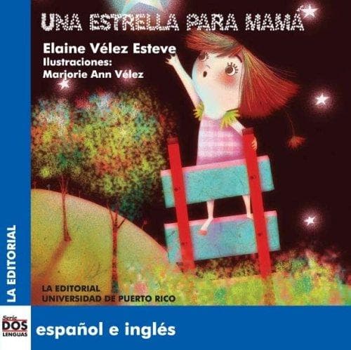 Portada de Una estrella para mamá (Dos Lenguas/ Two Languages)