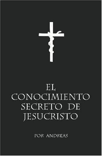 Portada de El conocimiento secreto de Jesucristo