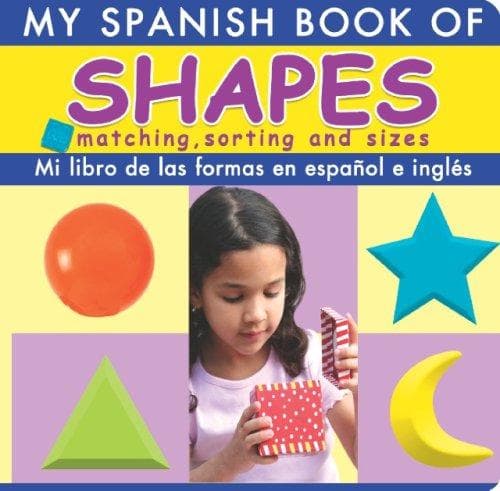 Portada de Mi Libro De Las Formas En Espanol E Ingles/ My Spanish Book of Shapes