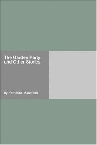 Portada de The Garden Party and Other Stories