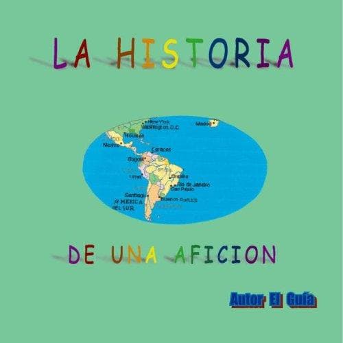 Portada de La Historia de una Aficion