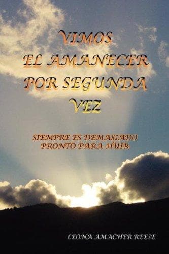 Portada de VIMOS EL AMANECER POR SEGUNDA VEZ