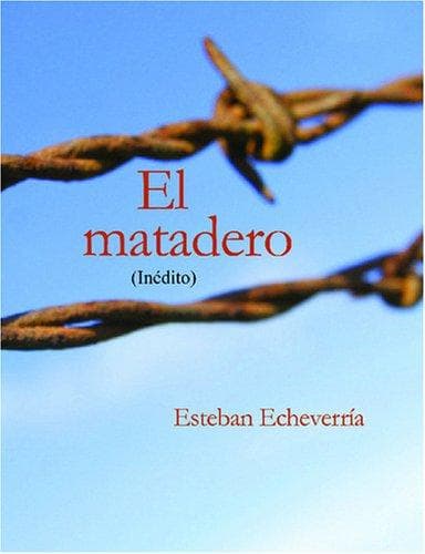 Portada de El Matadero (Large Print Edition)