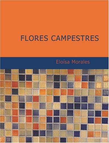 Portada de Flores Campestres (Large Print Edition)