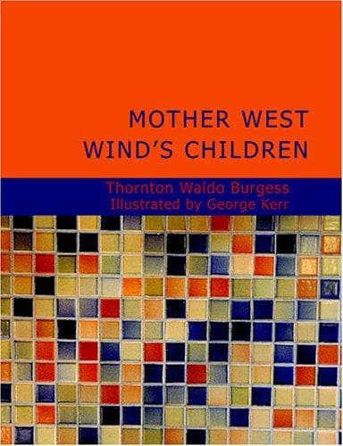 Portada de Mother West Wind's Children (Large Print Edition)