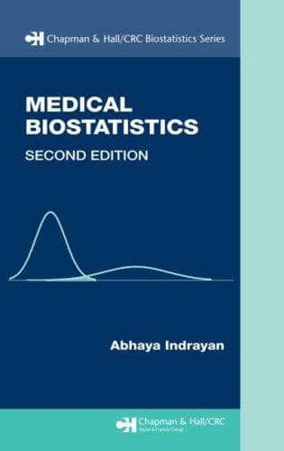 Portada de Medical Biostatistics, Second Edition (Chapman & Hall/Crc Biostatistics Series)