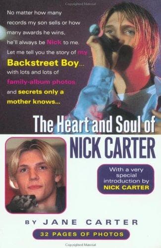 Portada de The heart and soul of Nick Carter