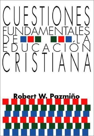 Portada de Cuestiones Fundamentales de la Educacion Cristiana