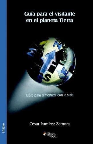 Portada de Guia para el visitante en el planeta Tierra. Libro para armonizar con la vida