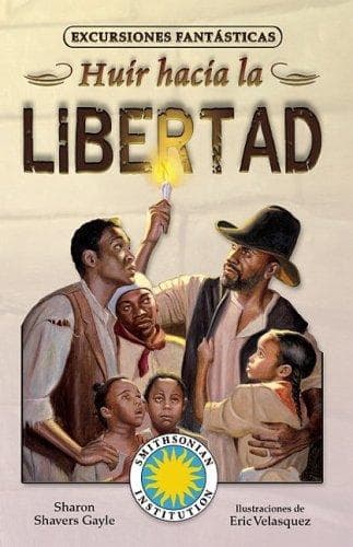 Portada de Huir Hacia La Libertad/ Emma's Escape (Excursiones Fantasticas/ Fantastic Excursions)