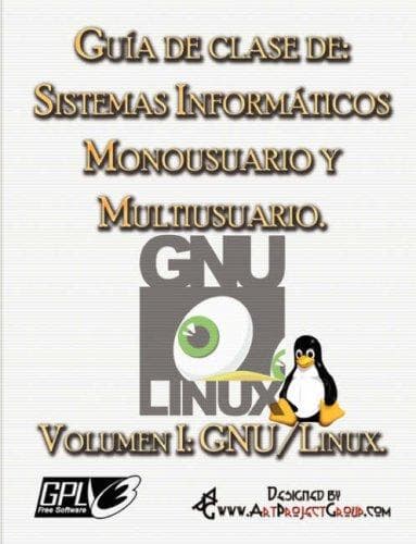 Portada de Guía de clase de: Sistemas Informáticos Monousuario y Multiusuario. Volumen I