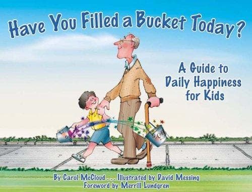 Portada de Have You Filled a Bucket Today?