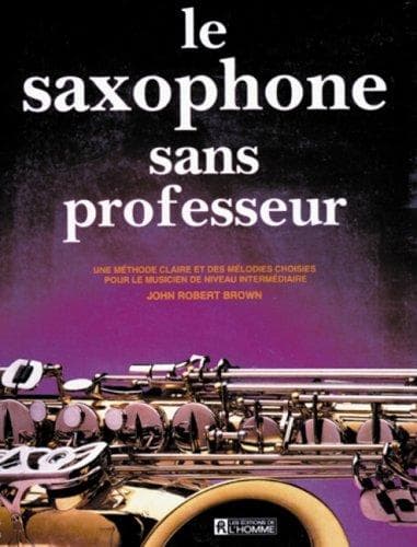 Portada de Saxophone Sans Professeur, Le