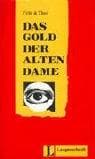 Portada de Das Gold Der Alten Dame