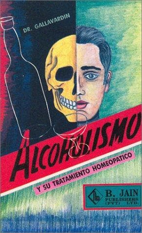 Portada de Alcoholismu y Su Tratamiento Homeopatico