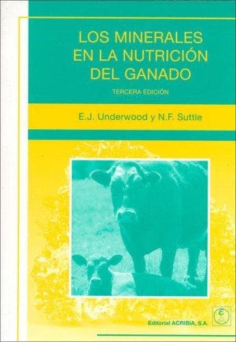 Portada de Los Minerales En La Nutricion del Ganado