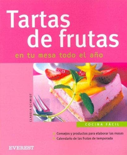 Portada de Tartas De Frutas/ Fruit Tarts