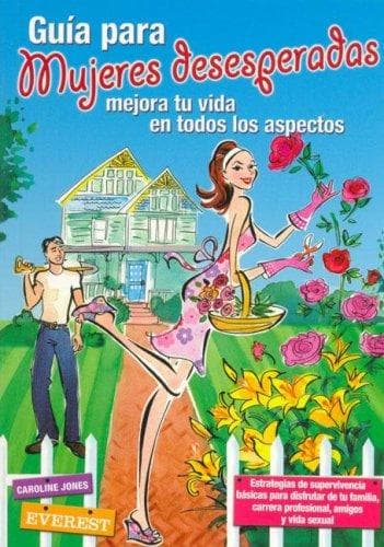 Portada de Guia Para Mujeres Desesperadas