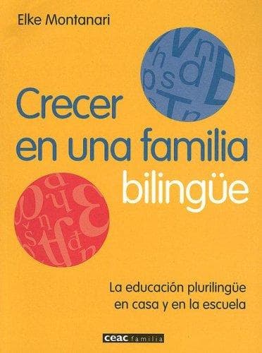 Portada de Crecer En Una Familia Bilingue / Growing Up in a Bilingual Family