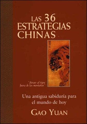 Portada de Las 36 Estrategias Chinas/ the 36 Chinese Strategies (Sabiduria Oriental y Managemen)