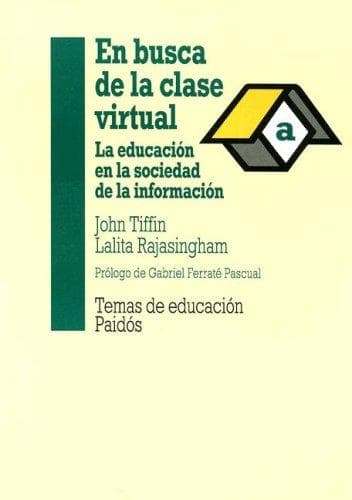 Portada de En Busca De La Clase Virtual (Temas de Educacion)
