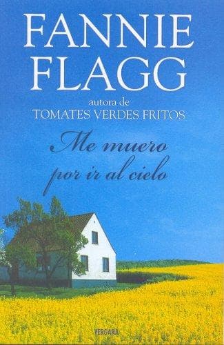 Portada de ME MUERO POR IR AL CIELO