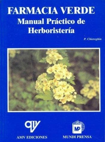 Portada de Farmacia Verde - Manual Practico de Herboristeria