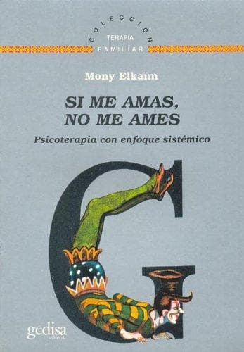 Portada de Si Me Amas, No Me Ames