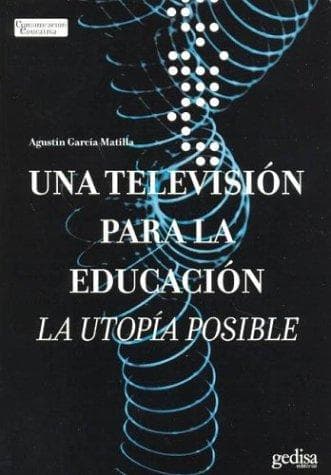 Portada de Una Television Para La Educacion