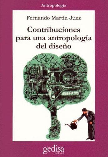 Portada de Contribuciones Para Una Antropologia del Diseño
