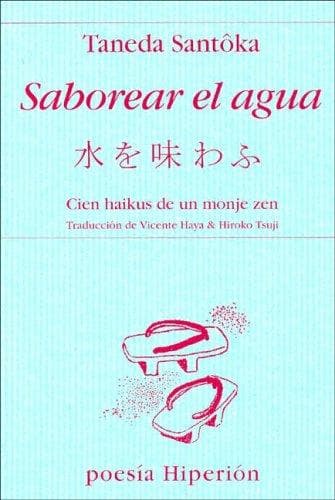 Portada de Saborear El Agua - Cien Haikus de Un Monje Zen
