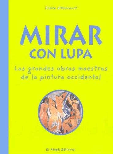 Portada de Mirar Con Lupa