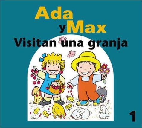 Portada de Ada y Max visitan una granja (Ada y Max series)