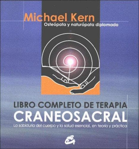 Portada de Libro Completo de terapia craneosacral / Wisdom in the Body